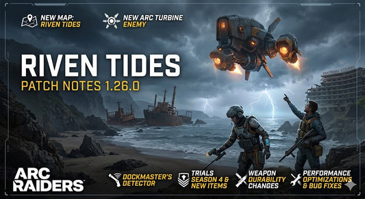 Riven Tides - Patch Notes 1.26.0